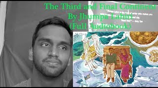 The Third and Final Continent by Jhumpa Lahiri full audiobook [upl. by Allekram]