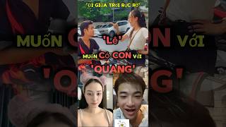 Lê muốn có Con với quang  Hoàng Khánh Ly  Võ Hoài Vũ Đi Giữ Trời Rực RỡChải Pu digiuatroirucro [upl. by Bunder]