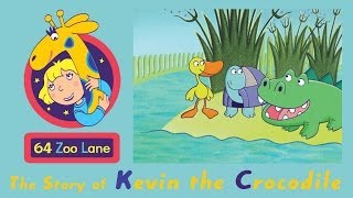 64 Zoo Lane  Kevin the Crocodile S01E02 HD  Cartoon for kids [upl. by Dnarb]