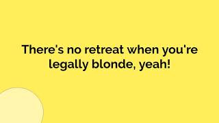 Legally Blonde Remix  Legally Blonde  Lyrics [upl. by Banks]