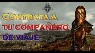 Skyrim  Tutorial Contratar un Compañero de Viaje [upl. by Antone]