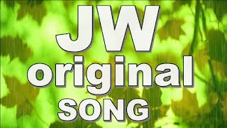 JW Original Song Compilation JW Music [upl. by Hgielar]