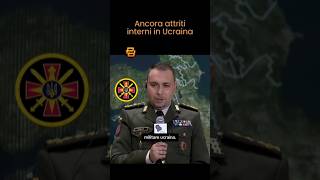 UCRAINA ancora SCOSSONI INTERNI nel mondo POLITICOMILITARE [upl. by Santos]