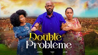 Double probleme  Nollywood Film complet en Français 2024 [upl. by Nnaarat]