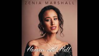 Zenia Marshall  Heaven and Hell Official Audio [upl. by Sayed]