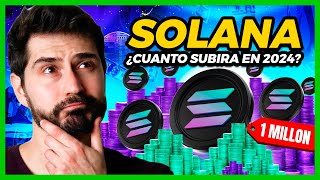 ¿Cuánto SOLANA SOL Necesito para ser MILLONARIO en el próximo Mercado Alcista [upl. by Llenaej]