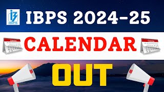 IBPS Calendar 202425 Out  Know Complete Details [upl. by Arimihc]