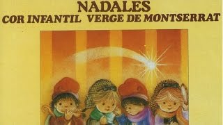 Cor Infantil Verge de Montserrat  Nadales [upl. by Alyson]