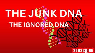 NOT MUCH HAS BEEN SAID OF THE JUNK DNA LEARN WHAT THE JUNK DNA IS ALL ABOUT [upl. by Llenyl]