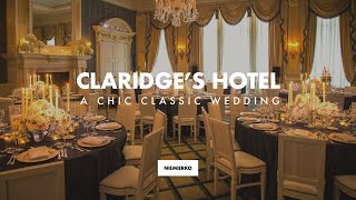 Claridge’s Wedding [upl. by Darom626]