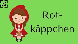 quotROTKÄPPCHENquot Märchenlied rotkäppchen märchenfürkinder ritual deutsch [upl. by Penelopa]