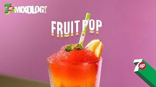 Fruit Pop  7UP Mixology Iftar Edition [upl. by Arrec]