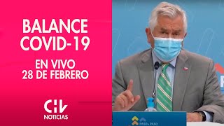 🔴 Minsal entrega nuevo balance COVID19  Lunes 28 de Febrero 2022 [upl. by Emiatej]