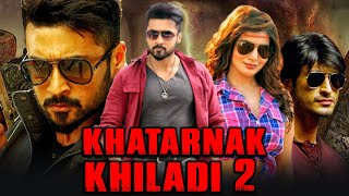 Khatarnak Khiladi 2  Suriya Blockbuster ACtion Hindi Dubbed Movie l Samantha Vidyut Jammwal Soori [upl. by Cantone]