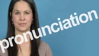 How to Pronounce PRONUNCIATION in American English [upl. by Enailil]