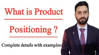 Product Positioning marketing  UrduHindi  positioning marketing By TanveerAhmedsoulbite [upl. by Clementia849]