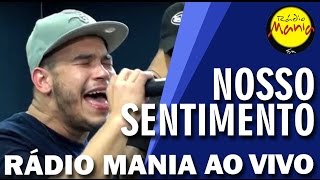 🔴 Radio Mania  Nosso Sentimento  Fora da Lei [upl. by Fulmis]