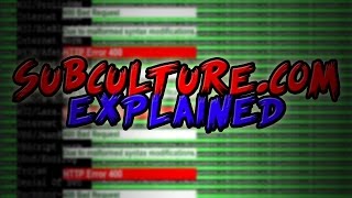 Subculturecom Explained [upl. by Garrik]