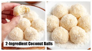 2  Ingredient Coconut Balls [upl. by Erhard]