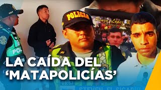 El historial delictivo del Matapolicías que traspasa fronteras quotLe pisaban los talonesquot [upl. by Randene]