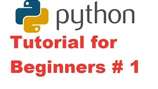 Python Tutorial for Beginners 1  Getting Started and Installing Python For Absolute Beginners [upl. by Ninnetta641]