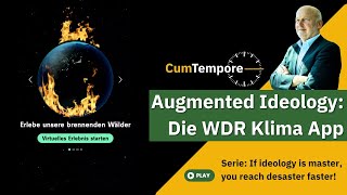 Augmented Ideology Die Klima App des WDR [upl. by Ybrek]