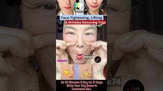 Face Tightening Lifting amp Wrinkles Removing Yoga yoga wrinkles antiaging facialyoga shorts [upl. by Nivrac953]