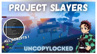 Project Slayers Uncopylocked  Roblox [upl. by Aiselad412]