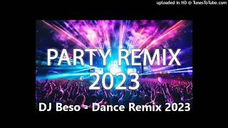 DJ Beso  Dance Remix 2023 [upl. by Elleinaj797]