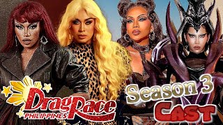 Drag Race Philippines Season 3 Cast  Spoilers [upl. by Tierell]