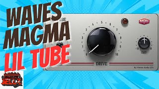 Mastering Tube Saturation with Waves Magma Lil Tube [upl. by Guido]