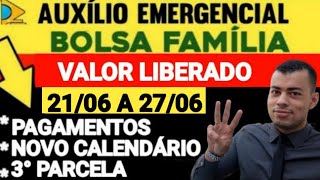 2106 A 2706 MUDANÇAS NA 3ª PARCELA VALOR LIBERADO AUXÍLIO EMERGENCIAL BOLSA FAMÍLIA PRORROGAÇÃO [upl. by Gravante13]