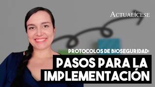 Paso a paso para implementar correctamente los protocolos de bioseguridad [upl. by Calica]