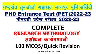 RTMNU PHD Entrance Test PET202223 COMPLETE Research Methodology 100 MCQS Quick Revision [upl. by Amara358]