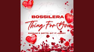 Thing for you feat Fangaz amp Gotta Git It Jimmy [upl. by Dayiz963]