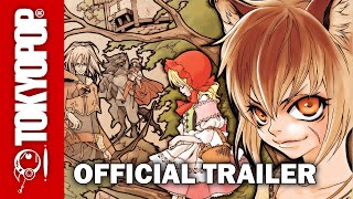 Grimms Manga Tales  Official Manga Trailer  TOKYOPOP [upl. by Batruk]