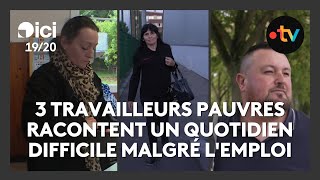 Témoignages de 3 travailleurs précaires  quand le travail ne permet plus de vivre décemment [upl. by Dido513]