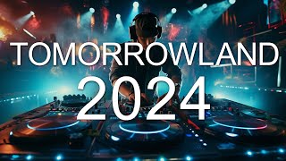 TOMORROWLAND 2024 🔥 La Mejor Música Electrónica 2024 🔥 Lo Mas Nuevo  Electronica Mix [upl. by Ykcin]