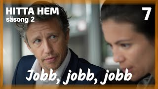 Jobb jobb jobb  ep 7  Hitta hem säsong 2 [upl. by Yeltneb]