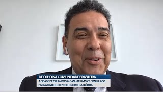 Consuladogeral do Brasil irá inaugurar unidade em Orlando [upl. by Sapers]