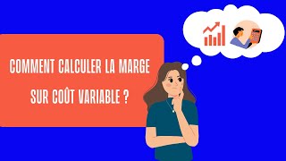 La Marge Sur Coût Variable  comment la calculer [upl. by Llehsar449]