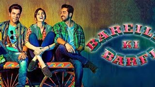 Bareilly Ki Barfi 2017 Bollywood Full Movie in HD Quality [upl. by Klarika]