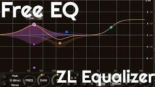 Free Dynamic EQ  ZL Equalizer by ZL Audio No Talking [upl. by Bilek]