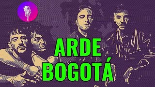 LA MÚSICA EN ESPAÑA  ARDE BOGOTÁ  Google  YouTube enciclopediarock 🌍🌎🌏🗺️ [upl. by Maharg76]