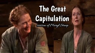 THE GREAT CAPITULATION feat MERYL STREEP  MOTHER COURAGE  THEATER OF WAR [upl. by Raddi]