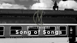 Song of Songs  Cappella Mariana [upl. by Roper]