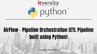 AirFlow  Pipeline Orchestration ETL Pipeline built using Python [upl. by Chantal220]