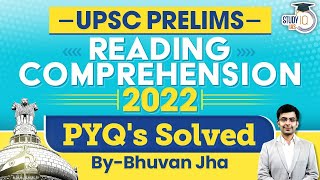 UPSC Prelims 2022 CSAT  Reading Comprehension PYQs Solved  Detailed Analysis  StudyIQ IAS [upl. by Laehpar619]