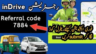 inDrive Registration Referral code 7884 Islamabad Peshawar Lahore Karachi Hyderabad all cities [upl. by Kylynn127]