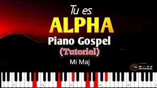 TU ES ALPHA  Piano Gospel gospel youarealpha tutopianogospel MFJR coursdepiano [upl. by Euqilegna721]